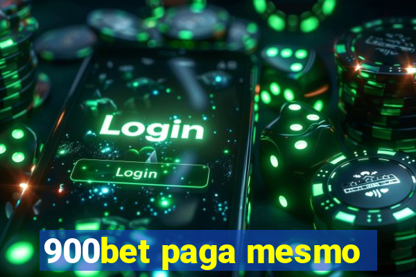 900bet paga mesmo